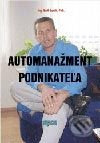 Automanažment podnikateľa - Emil Burák - kniha z kategorie Odborné a naučné