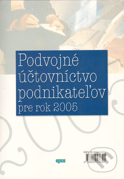 Podvojné účtovníctvo podnikateľov pre rok 2005 - kniha z kategorie Podvojné účetnictví