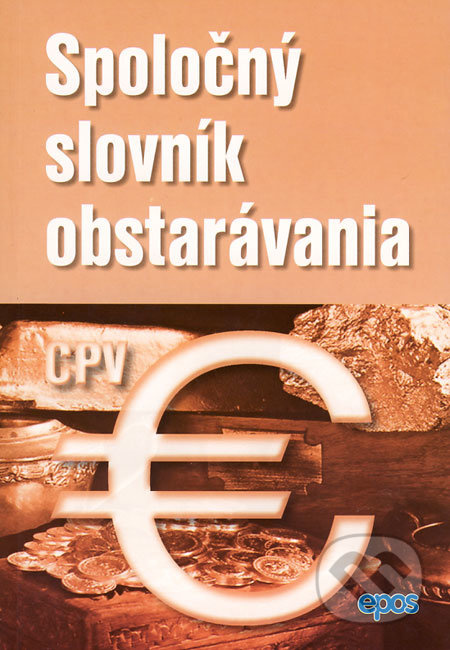 Spoločný slovník obstarávania - kniha z kategorie Ústavní právo