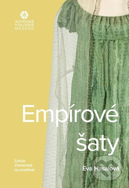Empírové šaty - Eva Hasalová - kniha z kategorie Historie