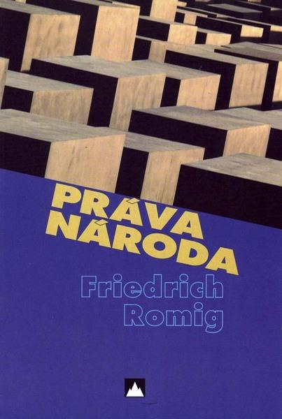 Práva národa - Friedrich Romig - kniha z kategorie Sociologie