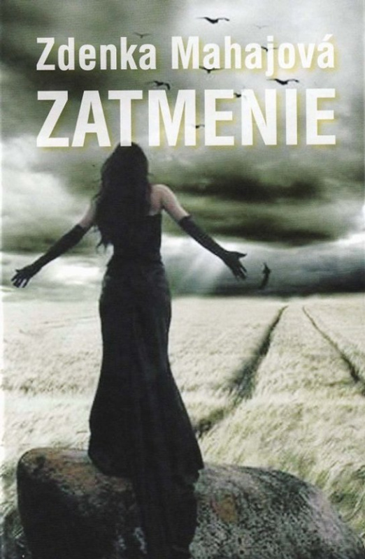 Zatmenie -  Zdenka Mahajová