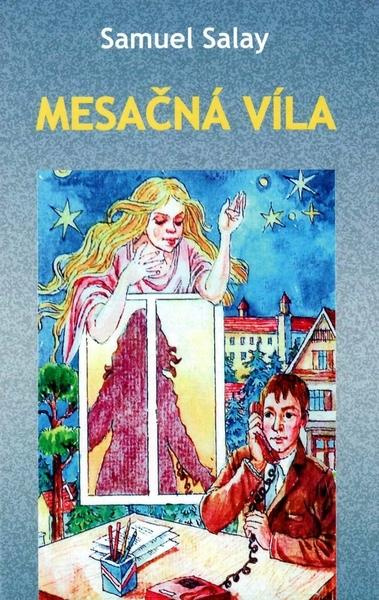 Mesačná víla - Samuel Salay - kniha z kategorie Poezie