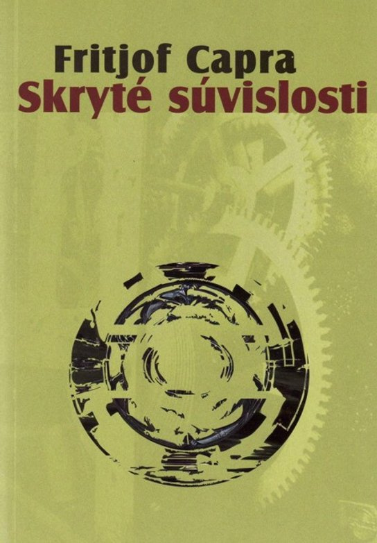 Skryté súvislosti -  Fritjof Capra