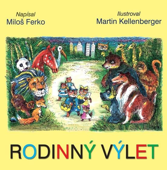 Rodinný výlet - Miloš Ferko - kniha z kategorie Pro děti