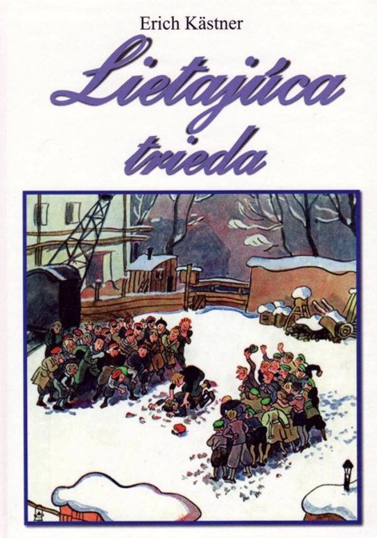 Lietajúca trieda -  Erich Kästner