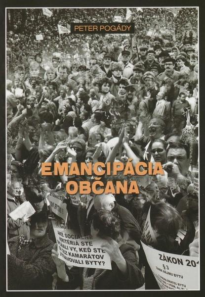 Emancipácia občana - Peter Pogády - kniha z kategorie Beletrie
