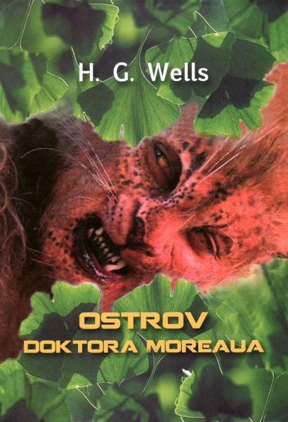 Ostrov doktora Moreaua - H.G. Wells - kniha z kategorie Sci-fi