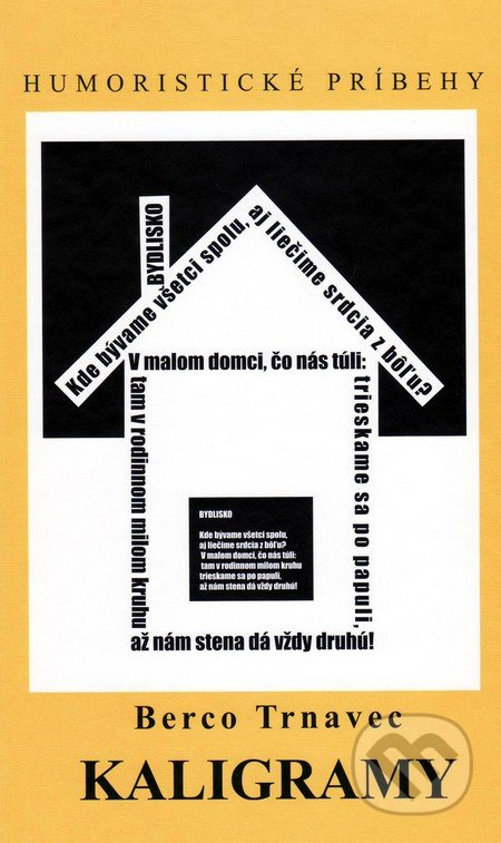 Kaligramy - Berco Trnavec - kniha z kategorie Beletrie