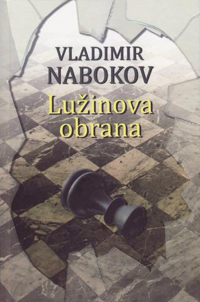 Lužinova obrana - Vladimir Nabokov - kniha z kategorie Společenská beletrie