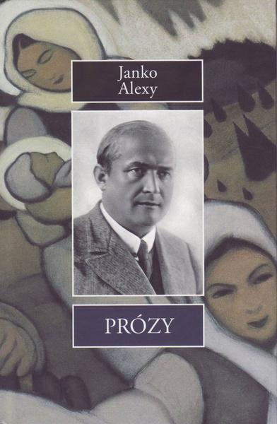 Prózy - Janko Alexy - kniha z kategorie Beletrie