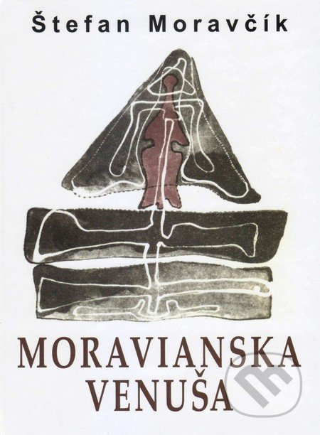 Moravianska Venuša - Štefan Moravčík - kniha z kategorie Poezie