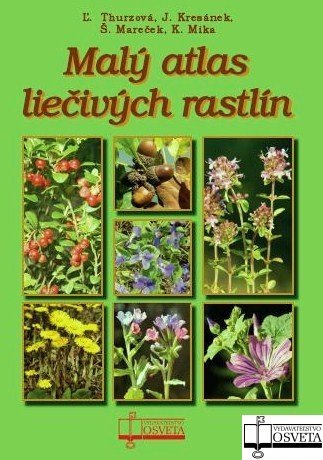 Malý atlas liečivých rastlín - Ľ. Thurzová a kol. - kniha z kategorie Biologie