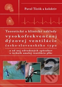 Teoretické a klinické základy vysokofrekvenčnej dýzovej ventilácie - kniha z kategorie Pneumologie