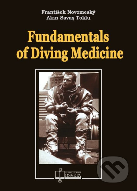 Fundamentals of Diving Medicine (Potápačská medicína) - kniha z kategorie Medicína