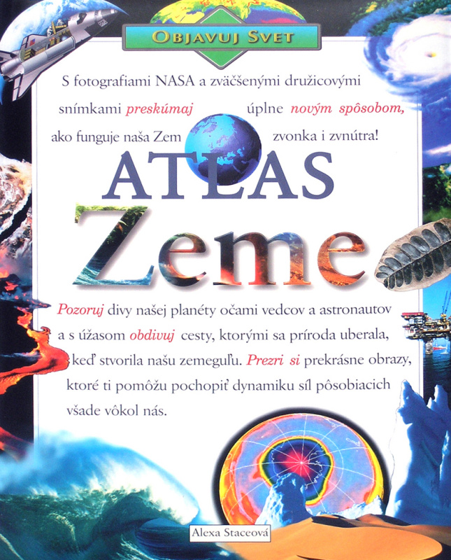 Atlas Zeme - Alexa Stace - kniha z kategorie Atlasy