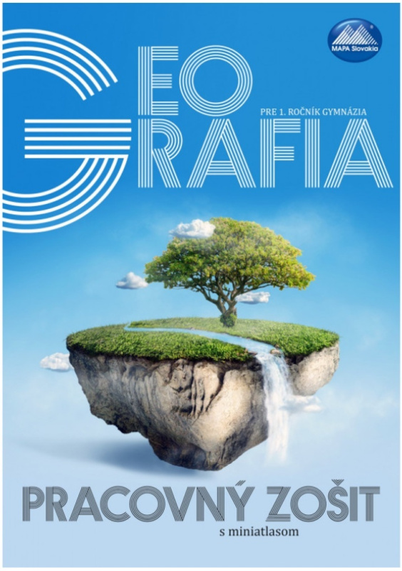 Geografia pre 1. ročník gymnázia (Pracovný zošit s miniatlasom) - kniha z kategorie 2. stupeň