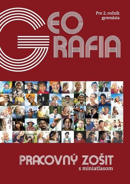 Geografia pre 2. ročník gymnázia (Pracovný zošit s miniatlasom) - kniha z kategorie Gymnázia