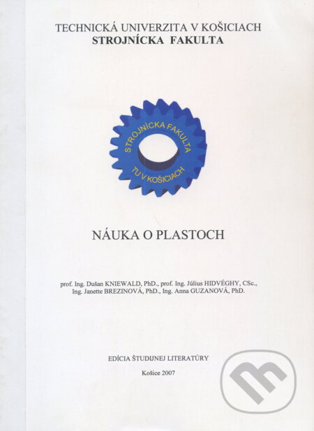 Náuka o plastoch - Dušan Kniewald