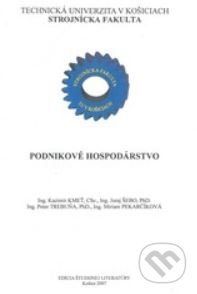 Podnikové hospodárstvo - Kazimír Kmeť - kniha z kategorie Vysoké školy
