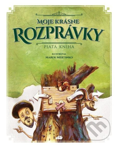 Moje krásne rozprávky (Piata kniha) - Marek Mertinko (ilustrácie) - kniha z kategorie Pohádky