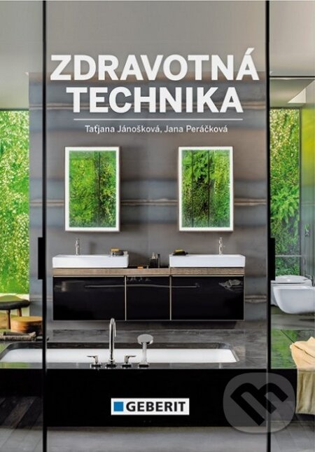 Zdravotná technika - Taťjana Jánošková - kniha z kategorie Stavebnictví