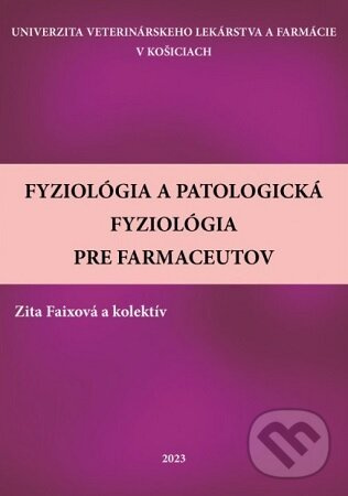 Fyziológia a patologická fyziológia pre farmaceutov - kniha z kategorie Učebnice a slovníky