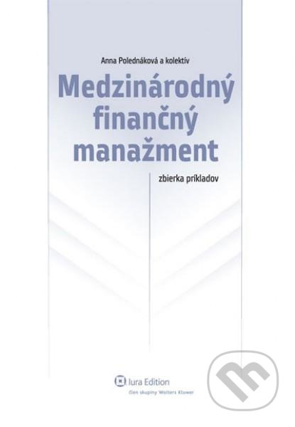 Medzinárodný finančný manažment (– zbierka príkladov) - kniha z kategorie Ekonomie