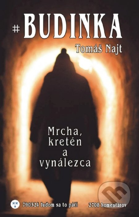 Budinka (Mrcha, kretén a vynálezca) - Tomáš Najt - kniha z kategorie Detektivky, thrillery a horory