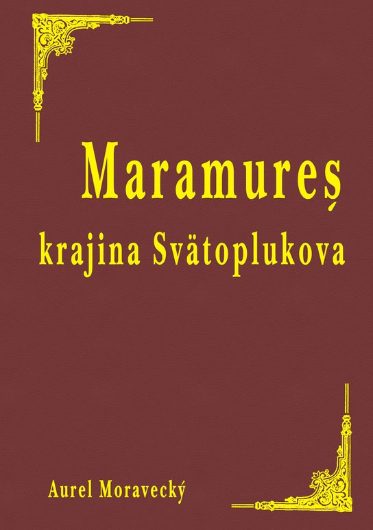 Muramureš krajina Svätoplukova