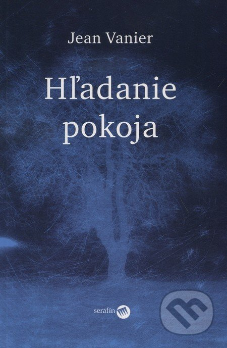 Hľadanie pokoja - Jean Vanier - kniha z kategorie Duchovní život