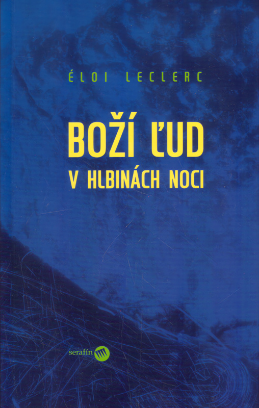 Boží ľud v hlbinách noci - Éloi Leclerc - kniha z kategorie Křesťanství