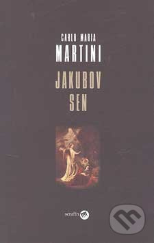 Jakubov sen - Carlo Maria Martini - kniha z kategorie Knihy o Bibli