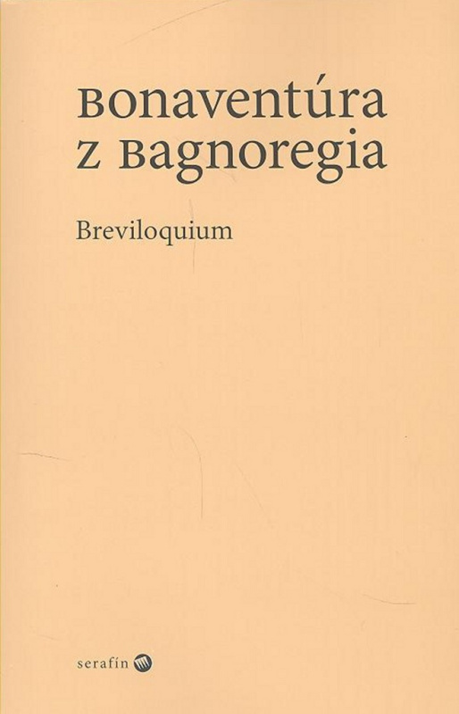 Bonaventúra z Bagnoregia (Breviloquium) - Mario Sgarbosaa - kniha z kategorie Životopisy