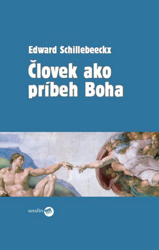 Človek ako príbeh Boha - Edward Schillebeeckx - kniha z kategorie Beletrie
