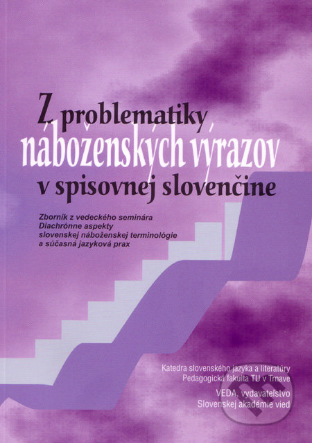 Z problematiky náboženských výrazov v spisovnej slovenčine - kniha z kategorie Literární věda