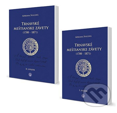 Trnavské meštianske závety (1700-1871) (I.,II. zväzok) - kniha z kategorie Historie