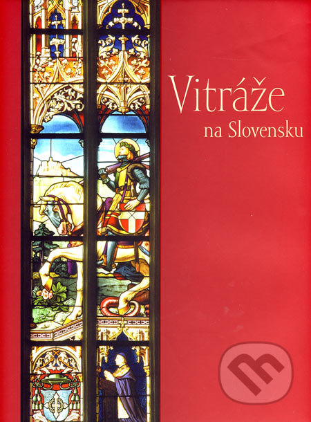 Vitráže na Slovensku - Ilona Cónová - kniha z kategorie Keramika