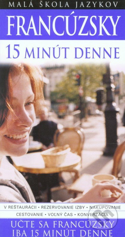 Francúzsky 15 minút denne - Caroline Lemoine - kniha z kategorie Jazykové učebnice a slovníky