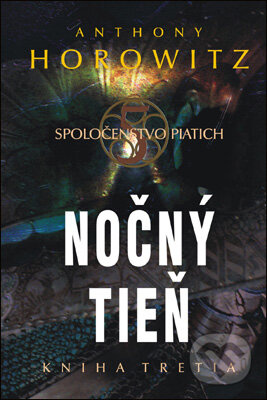 Nočný tieň - Anthony Horowitz - kniha z kategorie Fantasy