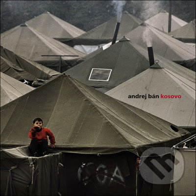 Kosovo (anglická verzia) - Andrej Bán - kniha z kategorie Umění, design a architektura