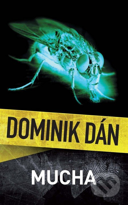 Mucha - Dominik Dán - kniha z kategorie Detektivky, thrillery a horory