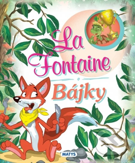 La Fontaine - Bájky - Jean de La Fontaine - kniha z kategorie Mýty, pověsti a legendy
