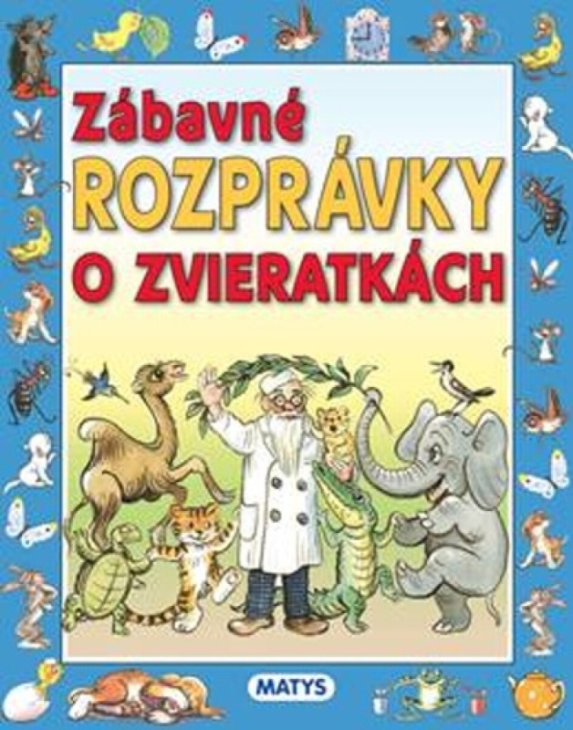 Zábavné rozprávky o zvieratkách - V.G. Sutejev (Ilustrátor) - kniha z kategorie Pohádky
