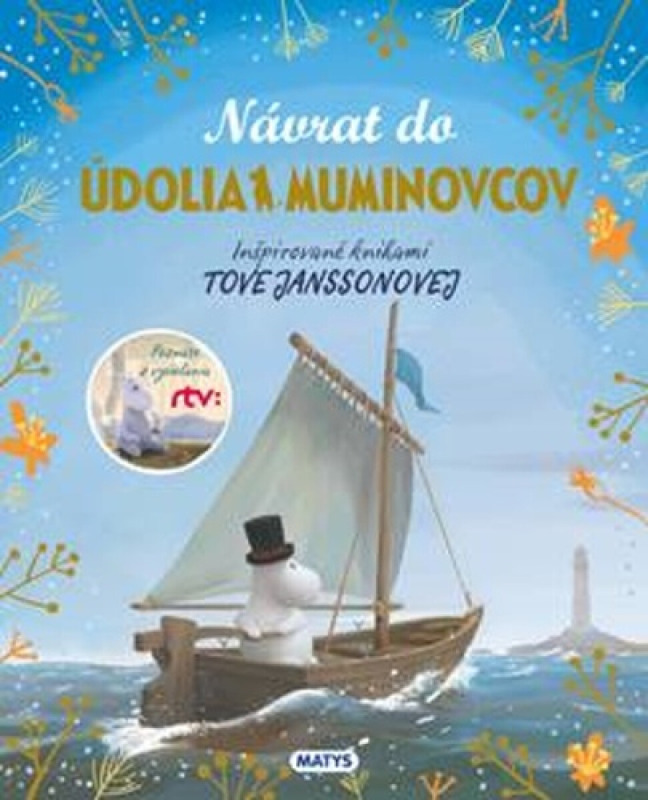 Návrat do Údolia Muminovcov Matys