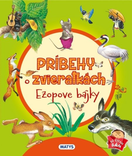 Príbehy o zvieratkách – Ezopove bájky - Tony Wolf - kniha z kategorie Beletrie pro děti