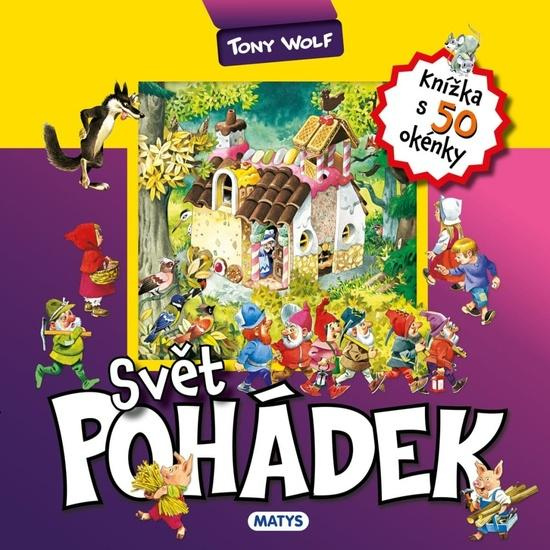 Knížka s okénky: Svět pohádek - Anna Casalis