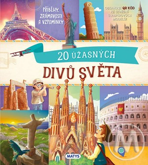 Neobyčejné výlety: 20 úžasných divů světa