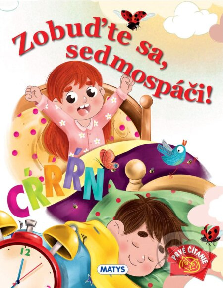 Zobuďte sa, sedmospáči! - Jana Šrámková, Jana Šimulčíková, Michaela Šefranková (Ilustrátorcie) - kniha z kategorie Beletrie pro děti
