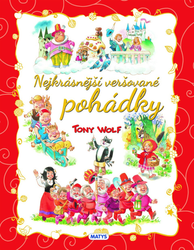 Nejkrásnější veršované pohádky Matys